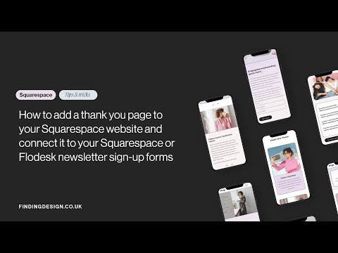 How to redirect your Squarespace or Flodesk newsletter sign up form to a thank-you page on your site [Video]