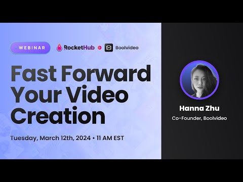 Fast Forward Your Video Creation – Boolvideo (Webinar Replay)