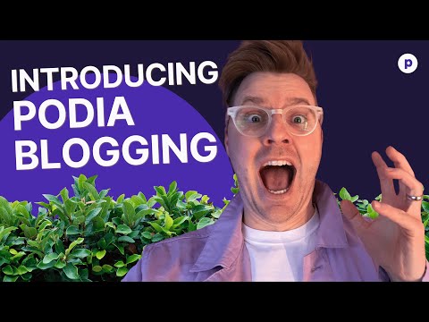 Introducing Podia Blogging [Video]