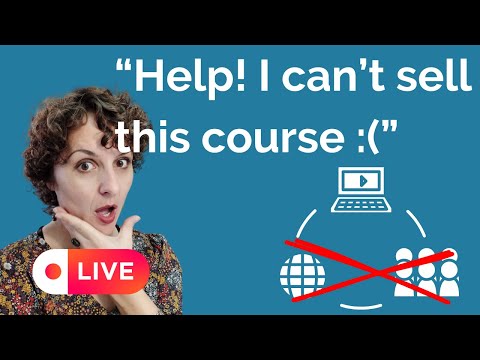 5 reasons your online course DOESN’T SELL and 3 ways to change it. [Video]