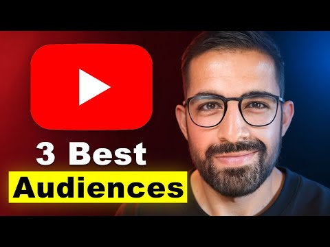 These are the 3 Best Audiences for YouTube Ads in 2024 [Video]