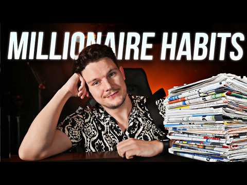 11 Millionaire Habits That Changed My Life [Video]