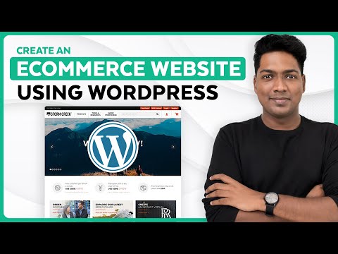 How to Create Your Own E-Commerce Site with WordPress in 2024 [Video]