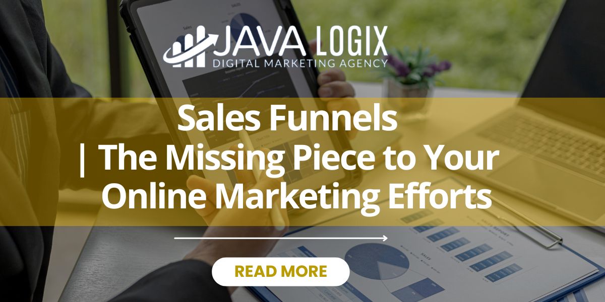 Sales Funnels | The Missing Piece To Your Online Marketing Efforts [Video]