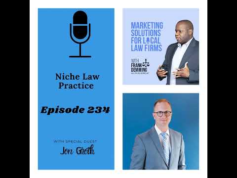 Meet The Attorney: Niche Law Practice [Video]