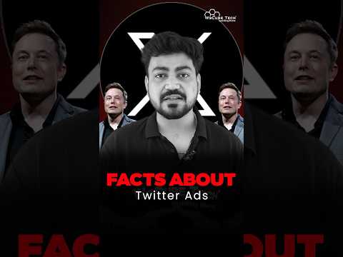 Facts about Twitter (X) Ads that you should know [Video]