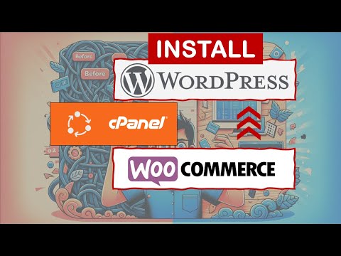 Ultimate Guide: Installing WordPress and Woo-Commerce via cPanel – Step-by-Step Tutorial [Video]
