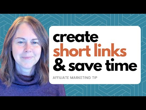 Create Short Links to Save Time - Affiliate Marketing Tip [Video]