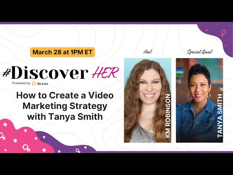 DiscoverHer: How to Create a Video Marketing Strategy