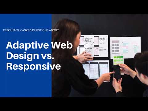 Adaptive Web Design vs. Responsive: The Key To An Optimal User Experience [Video]