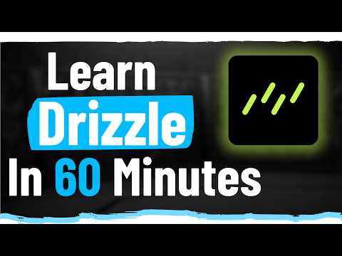 Learn Drizzle In 60 Minutes [Video]