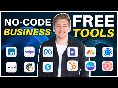 My Top 10 Free No-Code Tools You NEED To Start Any Business [Video]