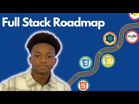 Complete Full Stack Web Development Roadmap [2024] [Video]