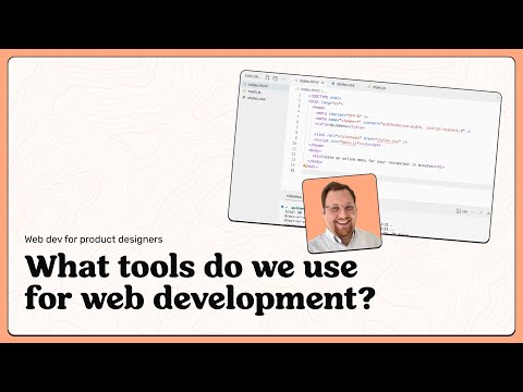 What tools do we use for web development? [Video]