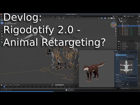 Devlog: Rigodotify 2.0 – Animal Retargeting? [Video]