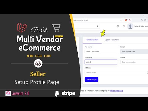 Build Laravel 10 Multi Vendor ECommerce project:  #43 Seller – Setup Profile Page [Video]