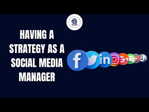 HAVING A STRATEGY AS A SOCIAL MEDIA MANAGER (DAY1) [Video]