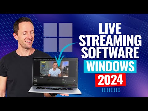 Best Live Streaming Software For Windows PC – 2024 Review! [Video]