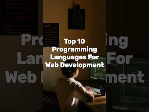 Top 10 Programming Languages for Web Development [Video]