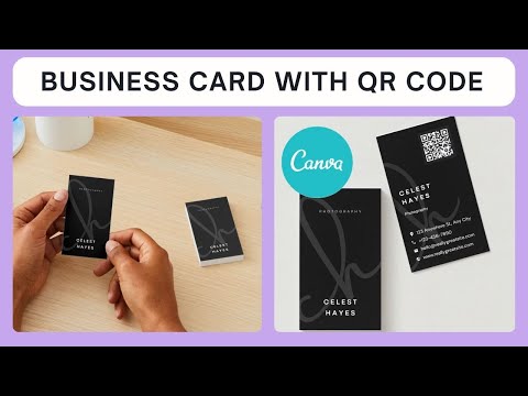 Design A Business Card with QR Code: Easy Canva Tutorial [Video]