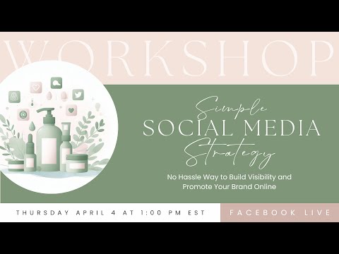 Build a Simple Social Media Strategy Workshop [Video]