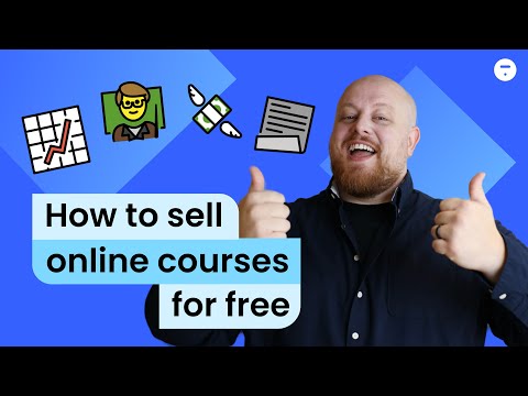 How to Sell Online Courses for Free in 2024 [Video]