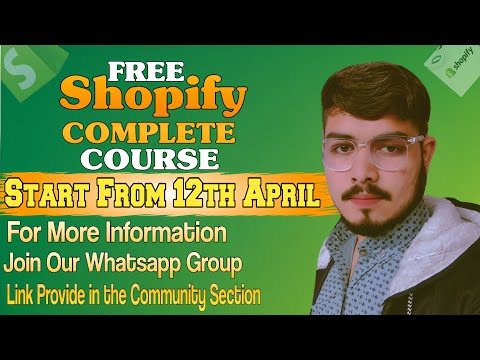 Free Shopify Course Update || Shopify Complete Tutorial [Video]