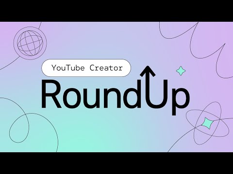 Shopping Updates, New Shorts Features, Altered Content Labels & more | Creator Roundup [Video]
