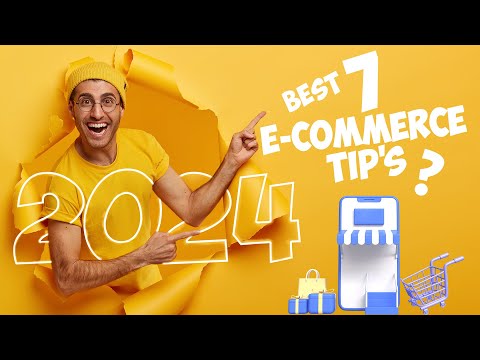 Mastering Ecommerce: 7 Expert Tips to Boost Your Sales [Video]