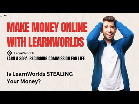 Build Your Dream Online Course Empire with LearnWorlds (Review & Monetization Secrets!) [Video]