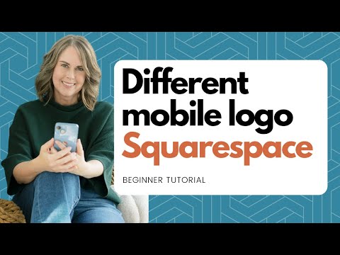 Show a different logo on mobile in Squarespace: Beginner Tutorial [Video]