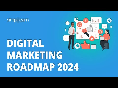 🔥Digital Marketing Roadmap 2024 🔴LIVE | How to Become a Digital Marketer? | Roadmap | Simplilearn [Video]