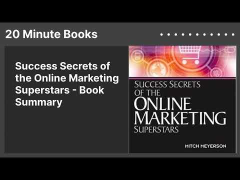 Success Secrets of the Online Marketing Superstars – Book Summary [Video]