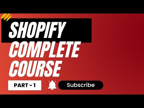 Shopify Complete course 2024  customize your store and start sales #shopify  [Video]