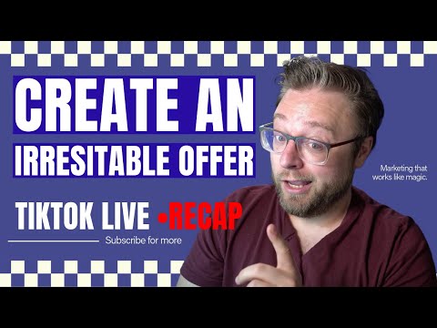 Create Irresitable Offers & More Marketing Tips | Top 5 TikTok Live Highlights [Video]