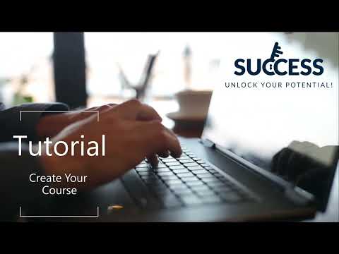Unlock Your Potential: Create Your First Course Today [Video]