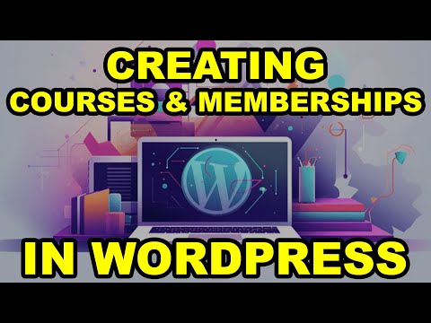 WordPress Web Help, April 8, 2024, PRESENTATION: Course Creation & Memberships In WordPress [Video]