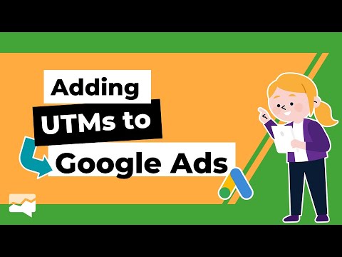 Adding UTMs to Google Ads – 2024 [Video]