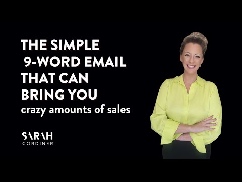 The simple 9-word email that can bring you crazy amounts of sales… [Video]