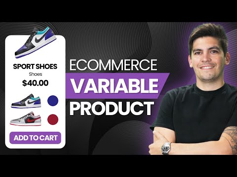 How To Make a Variable Product With WooCommerce [Video]