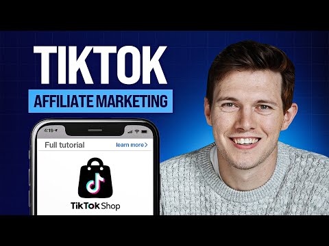 TikTok Affiliate Marketing Tutorial (step by step) [Video]