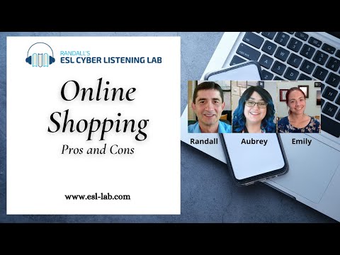 Online Shopping – Randall’s ESL Cyber Listening Lab [Video]