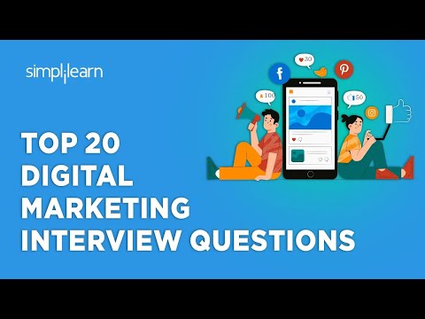 🔥Top 20 Digital Marketing Interview Questions 2024 | Digital Marketing Interview | Simplilearn [Video]