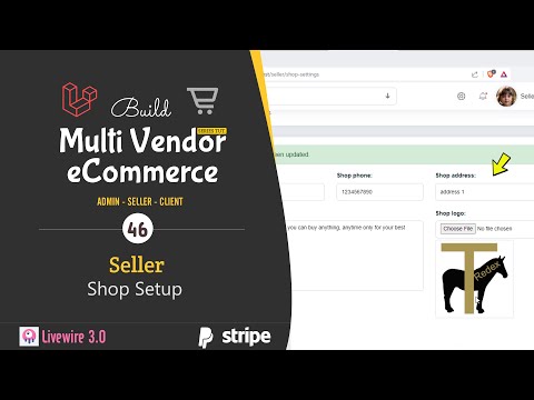 Build Laravel 10 Multi Vendor ECommerce project:  #46 Seller – Shop Setup [Video]