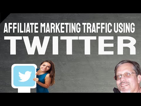 How to Use Twitter to Grow Your Audience and Get Affiliate Marketing Traffic [Video]