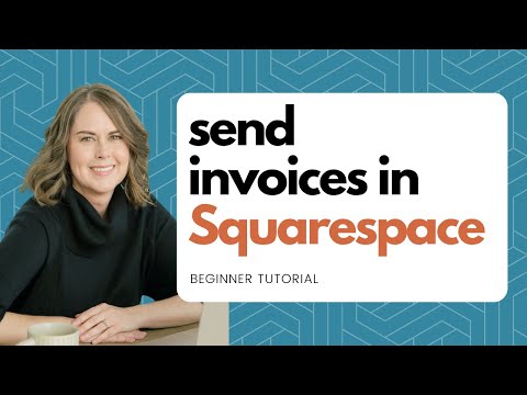 Beginner’s Guide to Invoicing on Squarespace (Squarespace 7.1 Tutorial) [Video]