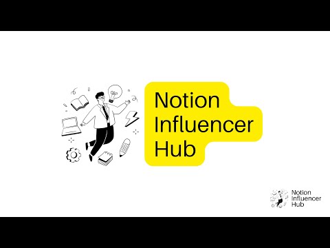 Notion Influencer Hub [Video]