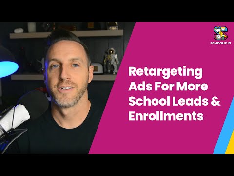 Meta Retargeting Ads Setup For School Enrollments [Video]