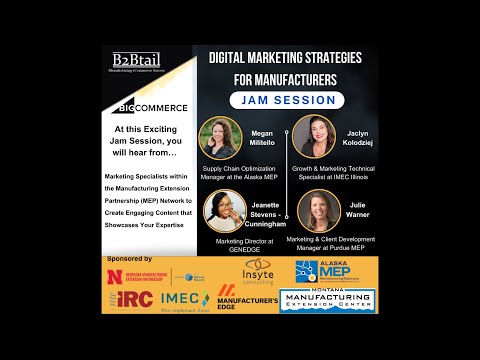 Digital Marketing Strategies for Manufacturers with the MEPS [Video]