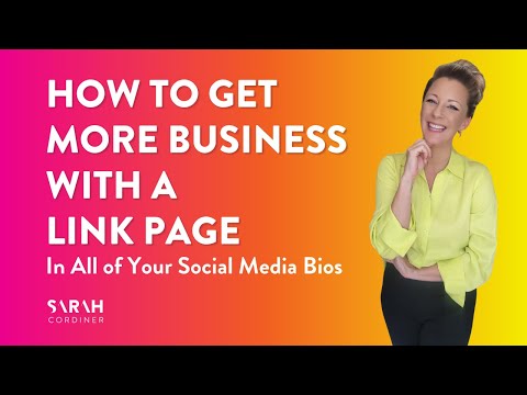 How To Get More Business with a Link Page In All of Your Social Media Bios [Video]